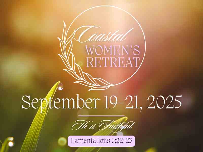 2025 Coastal Women’s Retreat #2